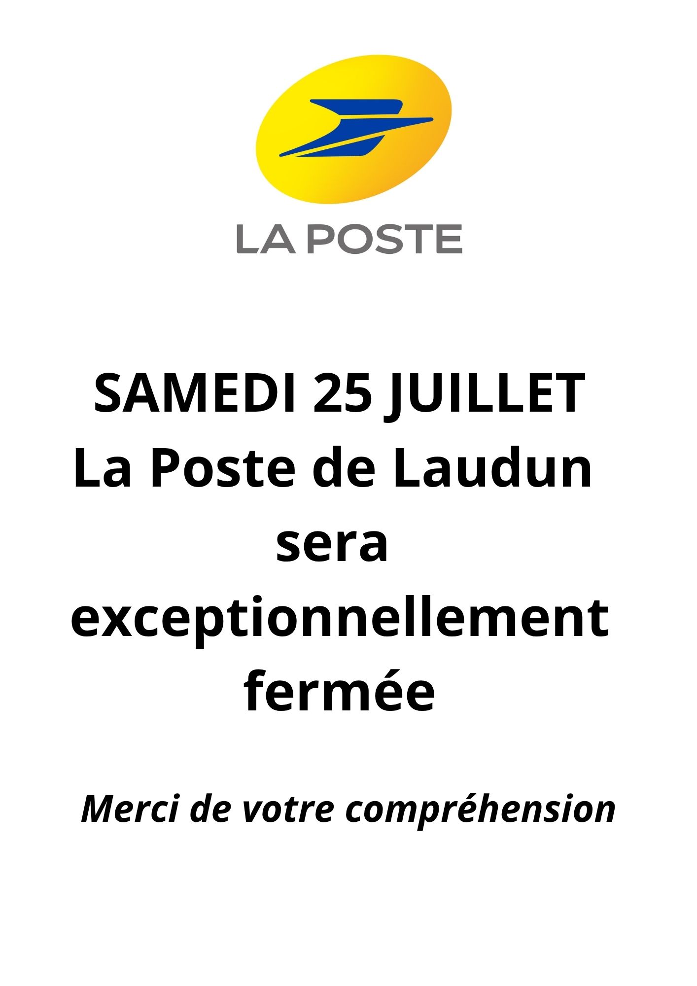 MERCREDI 15 MAI La poste de Laudun sera ouverte ce matin fermée cet après midi